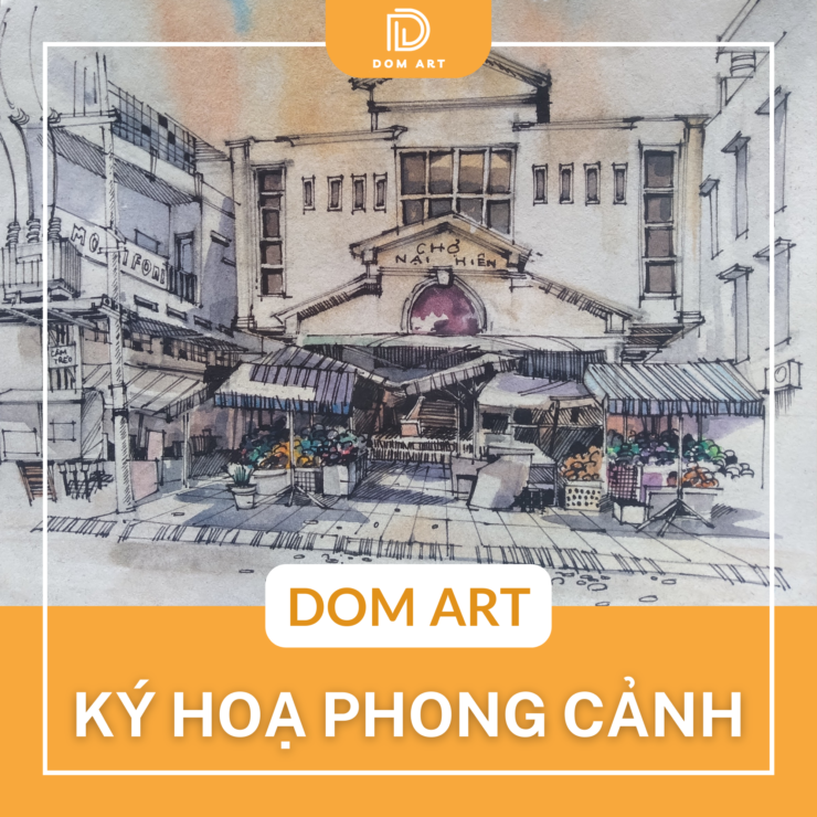 KÝ HOẠ DIỄN HOẠ PHONG CẢNH